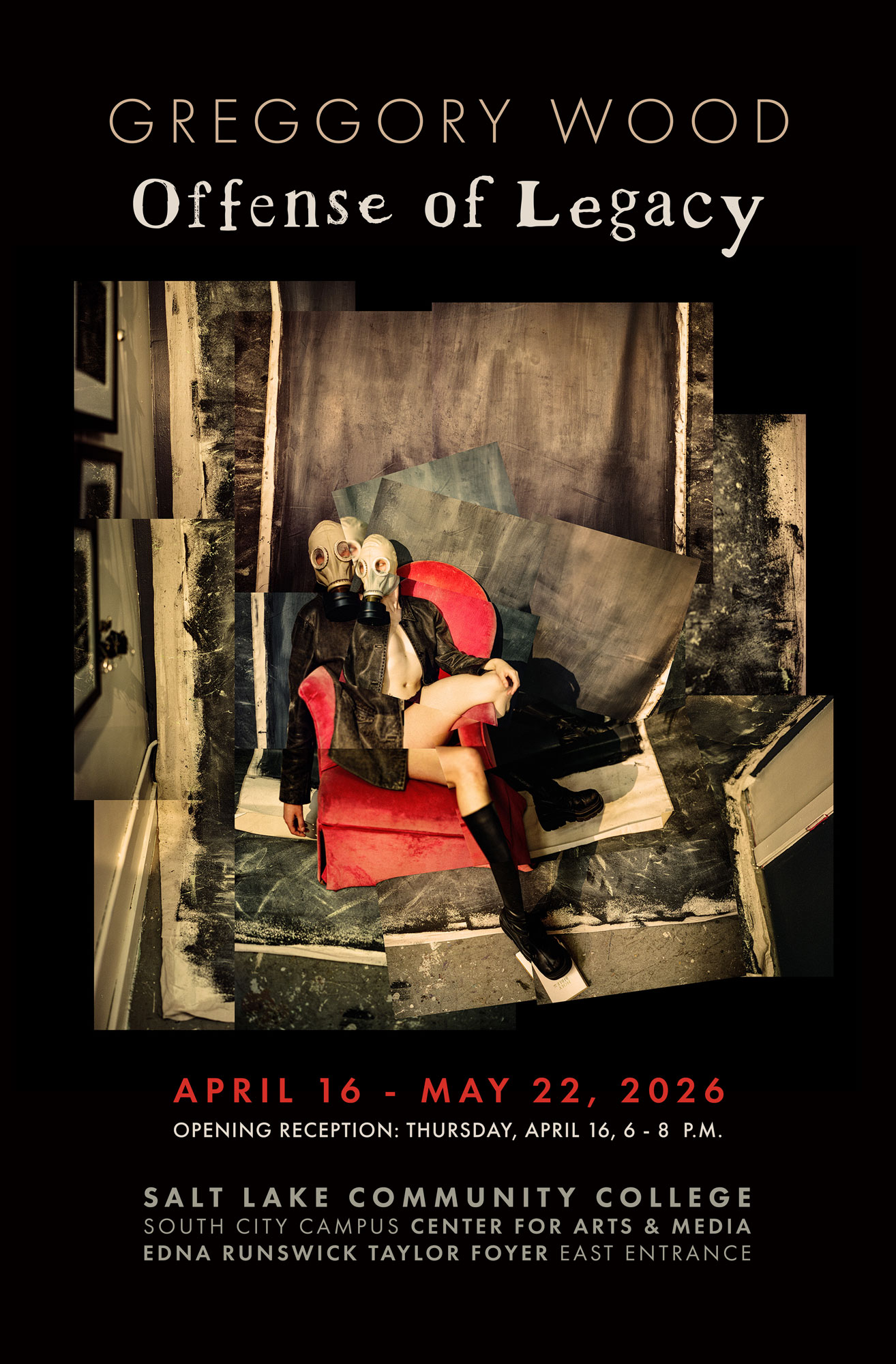 Greggory Wood Offense of Legacy exhibit poster