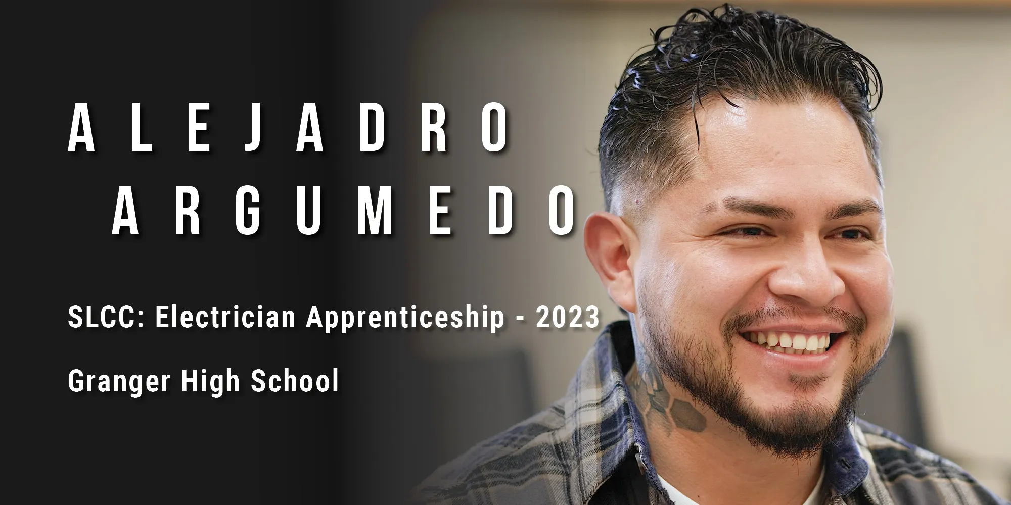 Alejandro Argumedo, SLCC Electrician Apprenticeship in 2023, From Granger High School