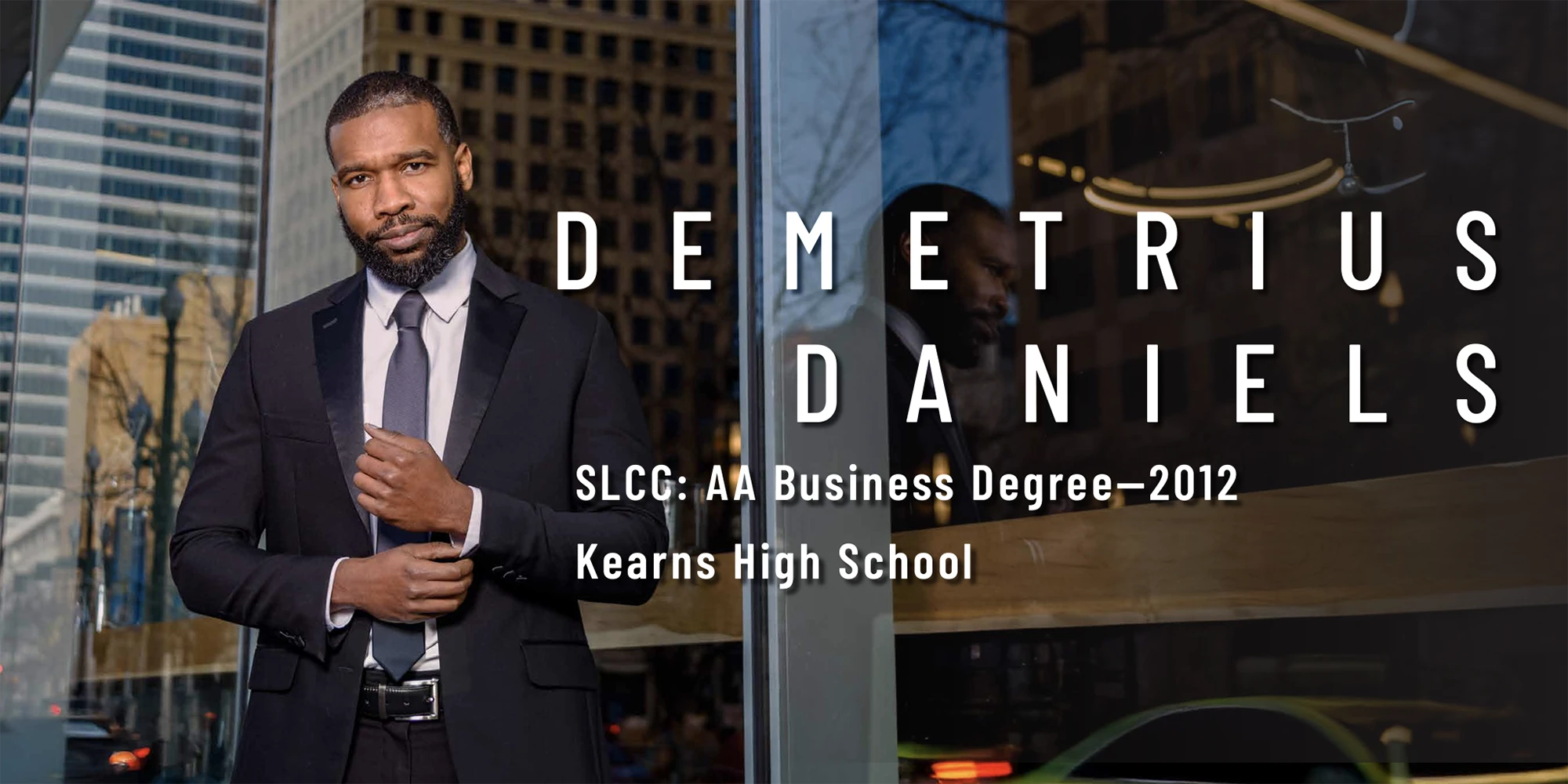 Demetrius Daniels, SLCC AA Business in 2012, From Kearns High School